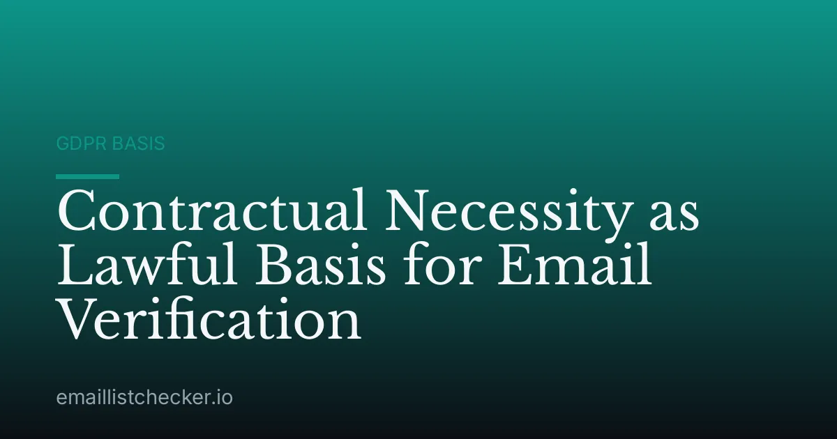 Contractual Necessity as Lawful Basis for Email Verification