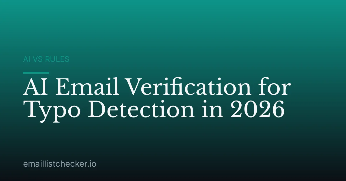 AI Email Verification for Typo Detection in 2026