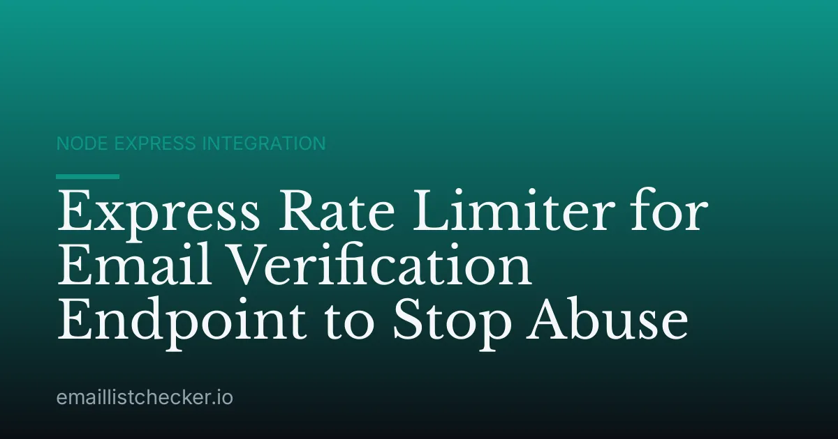 Express Rate Limiter for Email Verification Endpoint to Stop Abuse