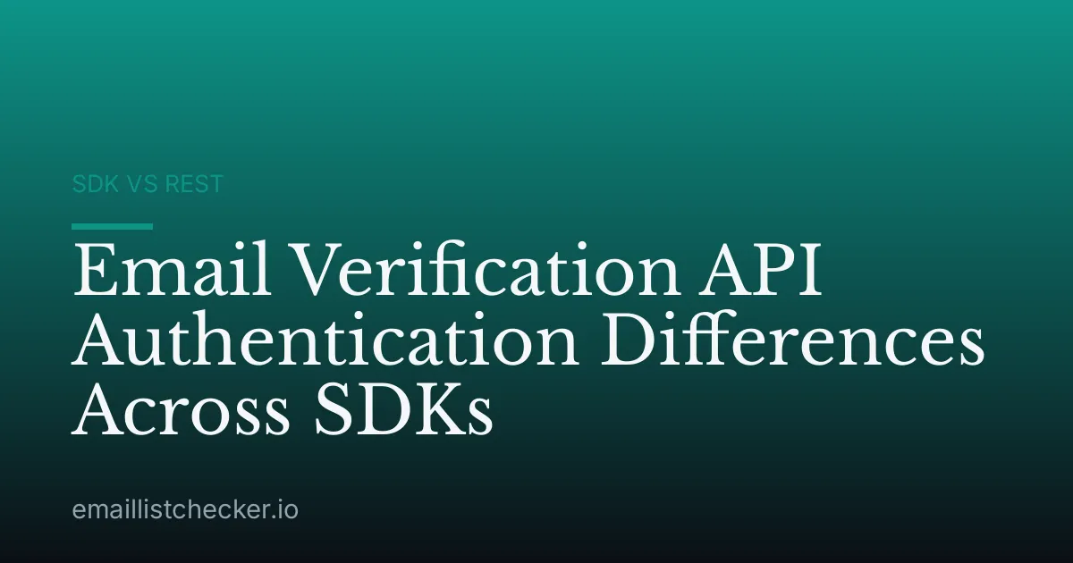 Email Verification API Authentication Differences Across SDKs