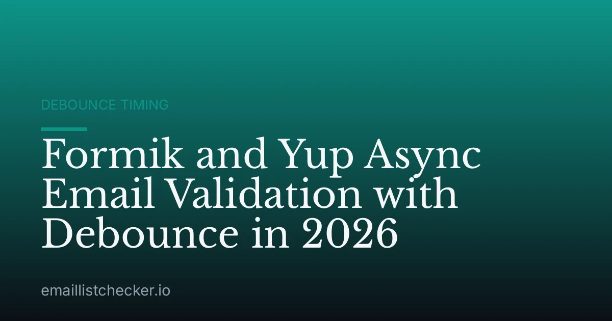 Formik and Yup Async Email Validation with Debounce in 2026