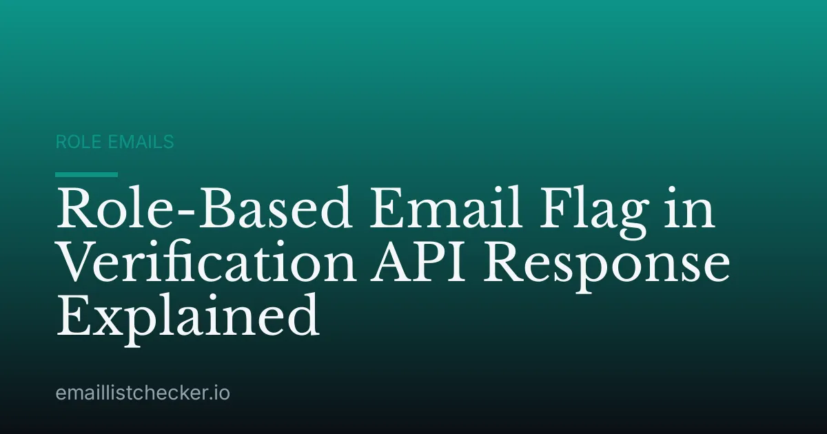 Role-Based Email Flag in Verification API Response Explained