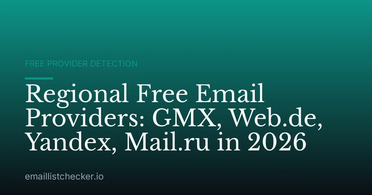 Regional Free Email Providers: GMX, Web.de, Yandex, Mail.ru in 2026