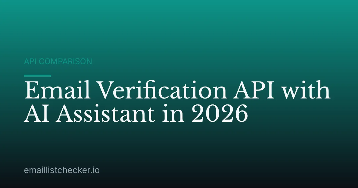 Email Verification API with AI Assistant in 2026