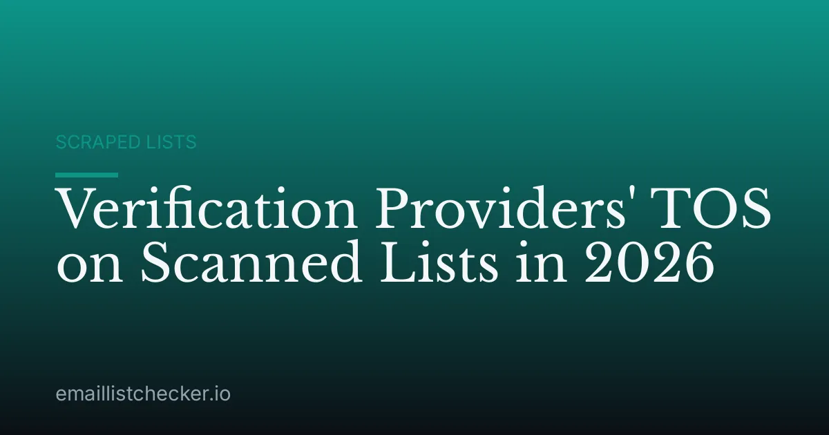Verification Providers' TOS on Scanned Lists in 2026