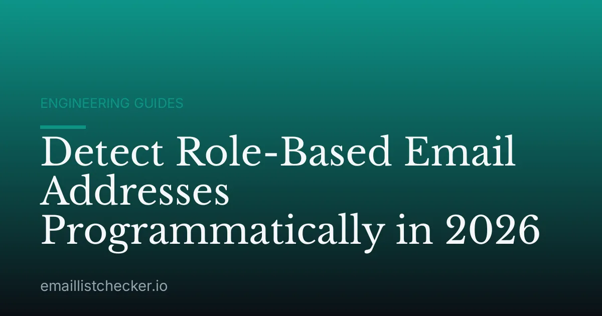 Detect Role-Based Email Addresses Programmatically in 2026