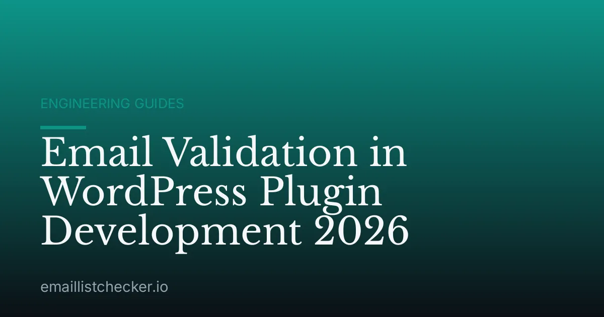 Email Validation in WordPress Plugin Development 2026