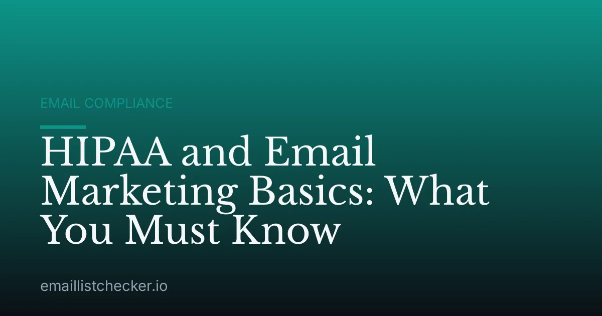 HIPAA and Email Marketing Basics: What You Must Know