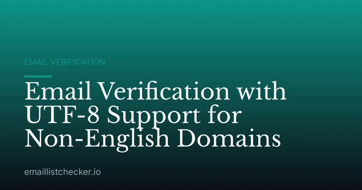 Email Verification with UTF-8 Support for Non-English Domains