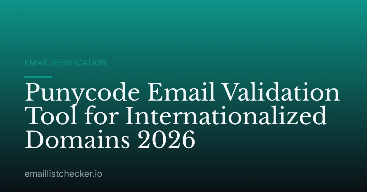 Punycode Email Validation Tool for Internationalized Domains 2026
