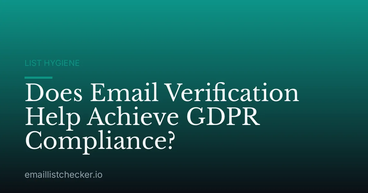 Does Email Verification Help Achieve GDPR Compliance?