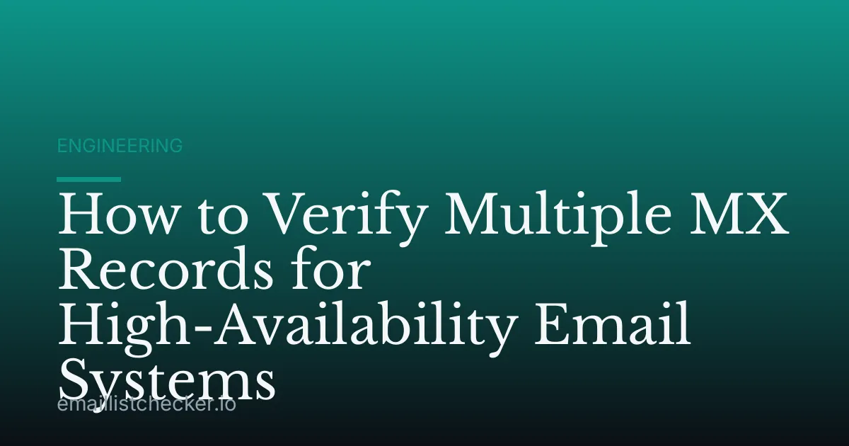How to Verify Multiple MX Records for High-Availability Email Systems