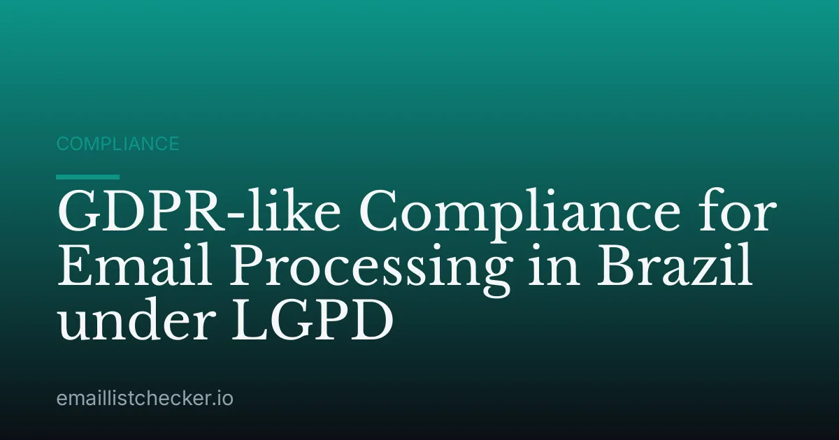 GDPR-like Compliance for Email Processing in Brazil under LGPD