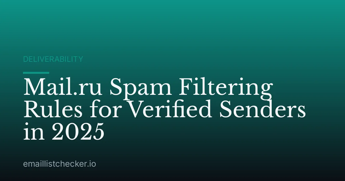 Mail.ru Spam Filtering Rules for Verified Senders in 2025