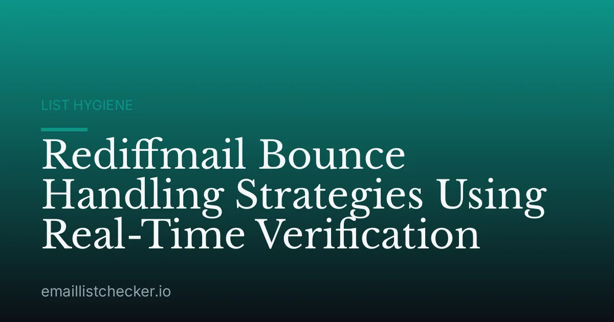 Rediffmail Bounce Handling Strategies Using Real-Time Verification