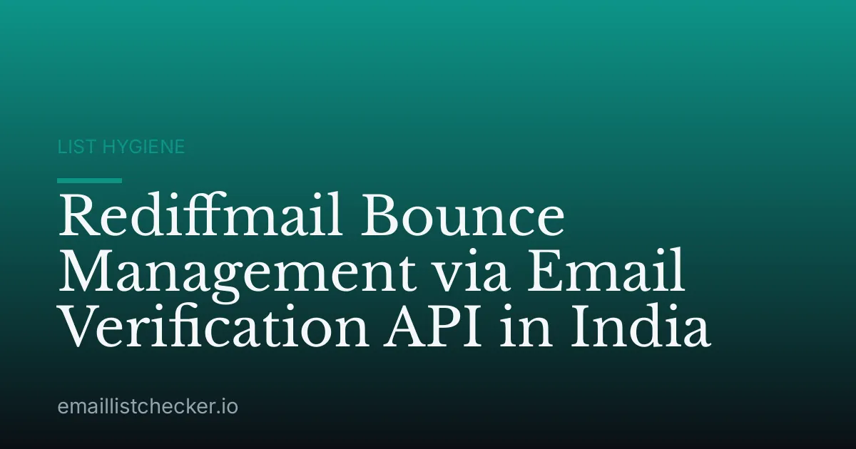 Rediffmail Bounce Management via Email Verification API in India