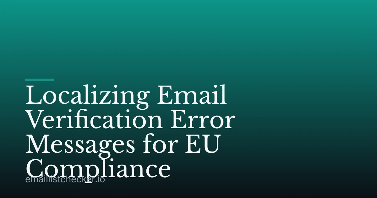 Localizing Email Verification Error Messages for EU Compliance