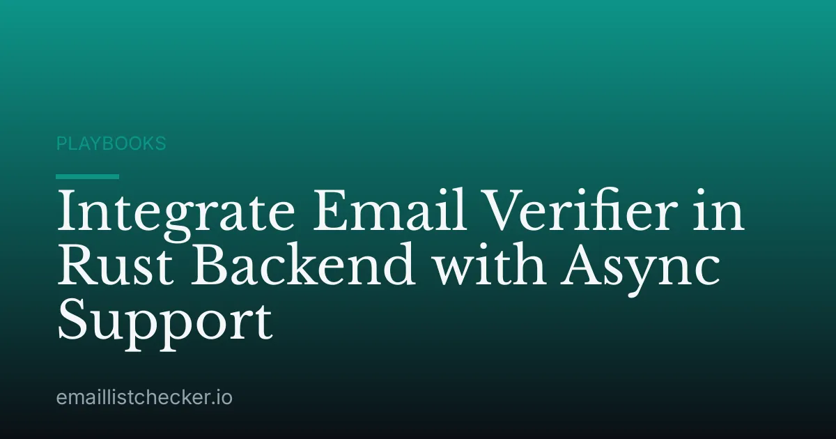 Integrate Email Verifier in Rust Backend with Async Support