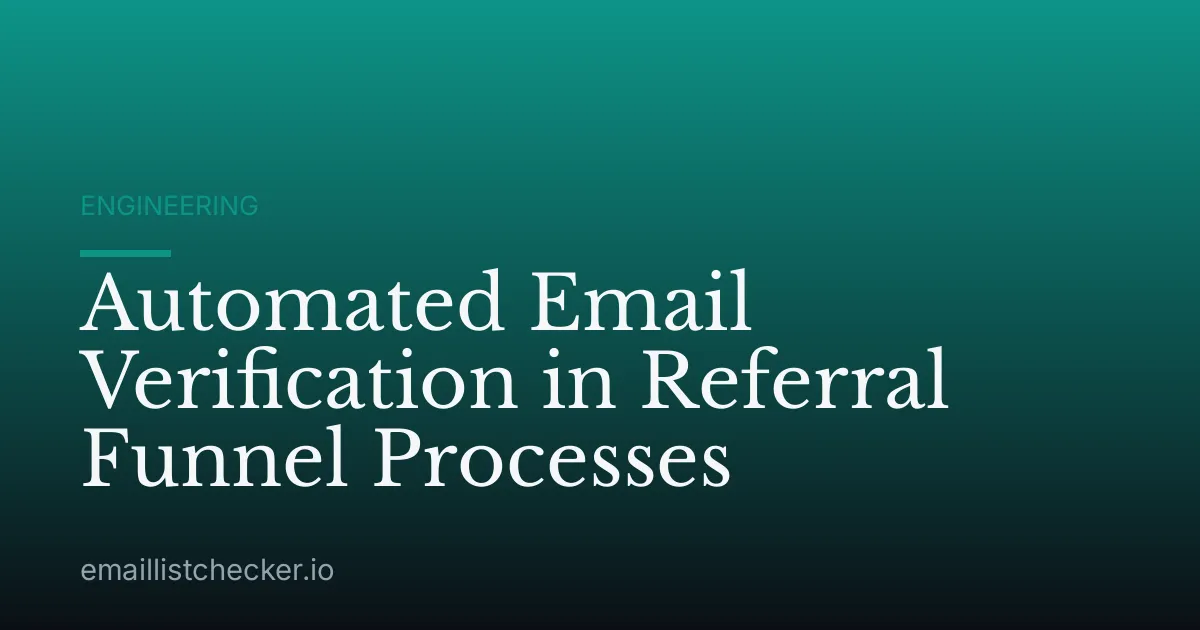 Automated Email Verification in Referral Funnel Processes