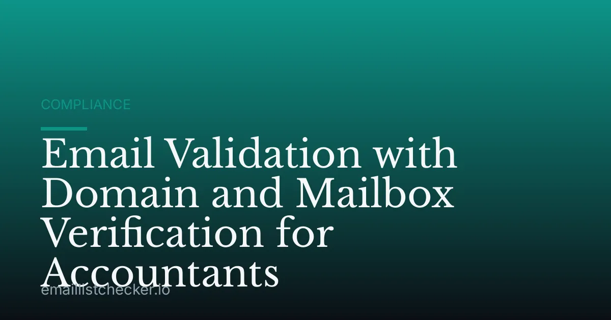 Email Validation with Domain and Mailbox Verification for Accountants