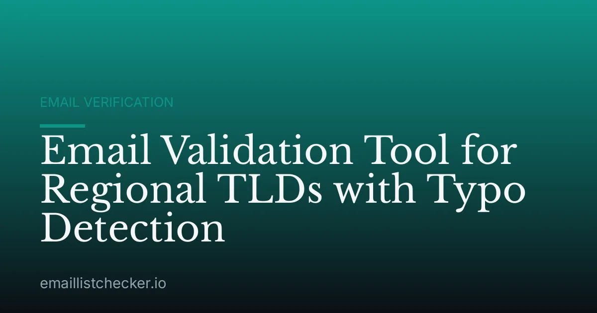 Email Validation Tool for Regional TLDs with Typo Detection