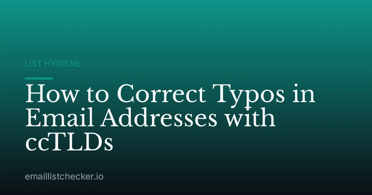 How to Correct Typos in Email Addresses with ccTLDs