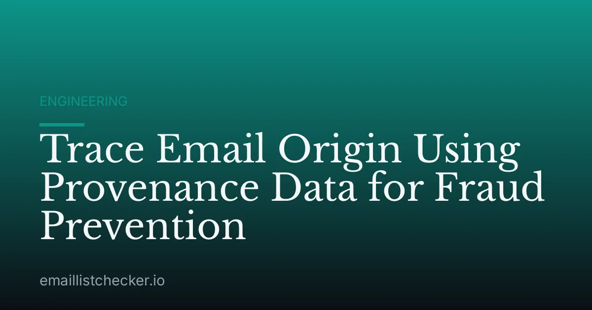 Trace Email Origin Using Provenance Data for Fraud Prevention