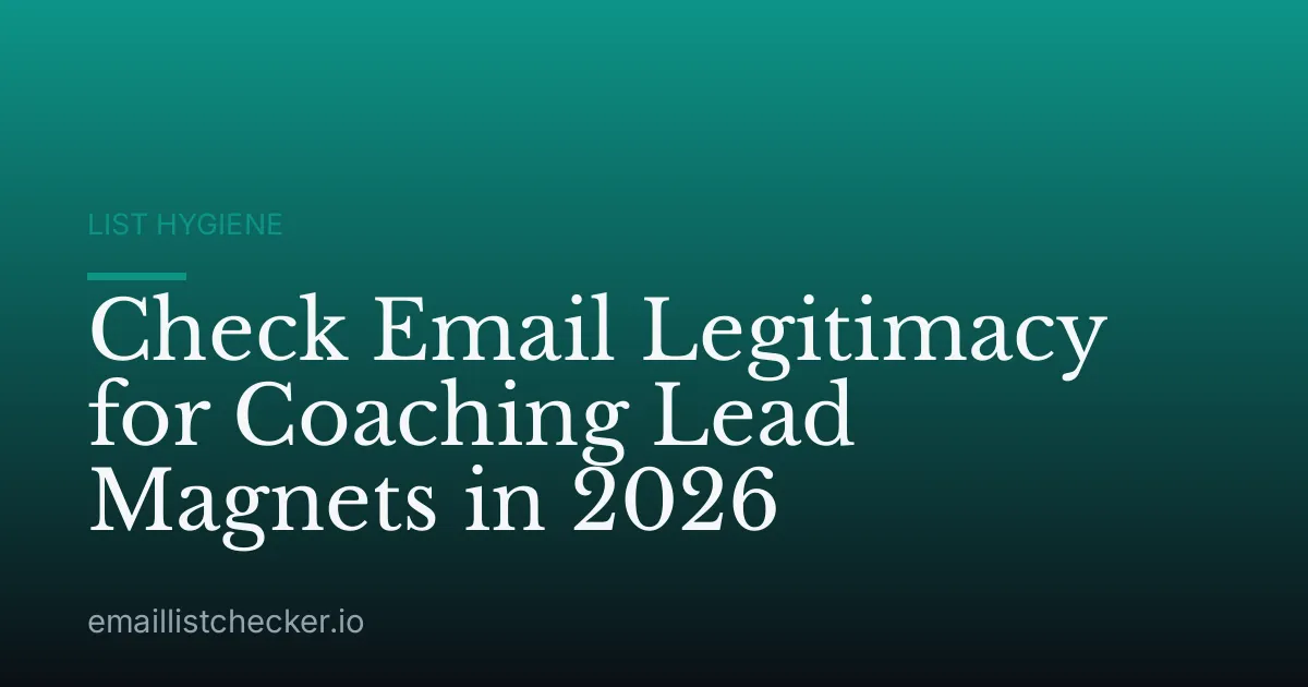 Check Email Legitimacy for Coaching Lead Magnets in 2026