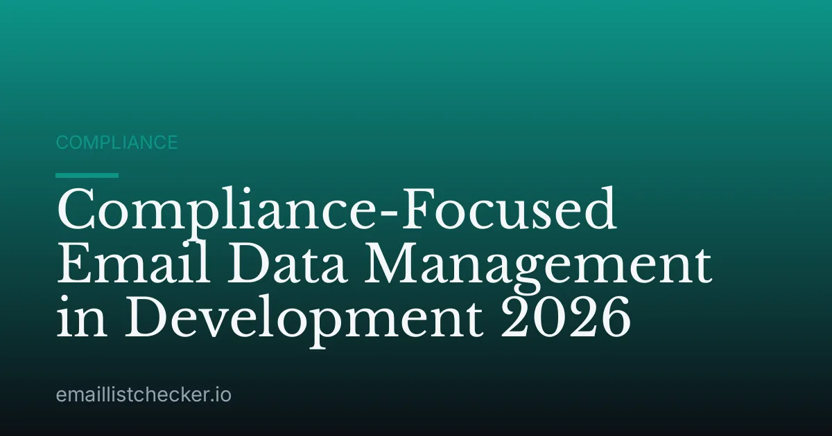 Compliance-Focused Email Data Management in Development 2026