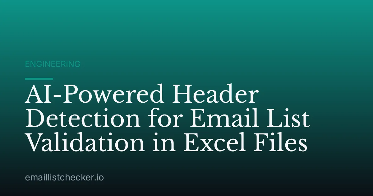 AI-Powered Header Detection for Email List Validation in Excel Files