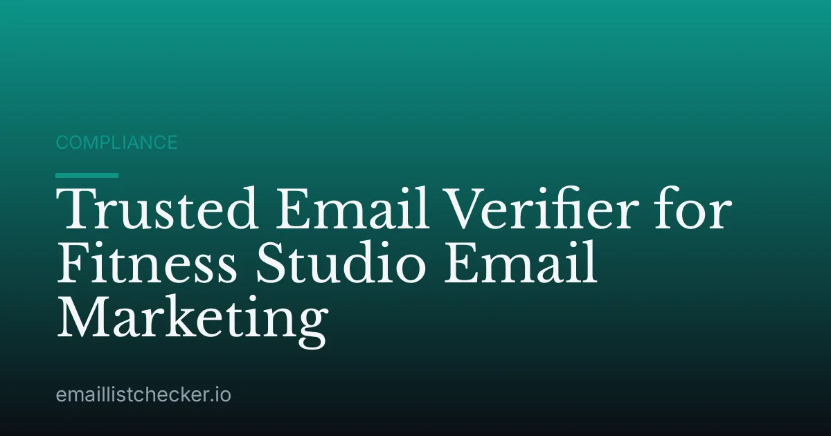 Trusted Email Verifier for Fitness Studio Email Marketing