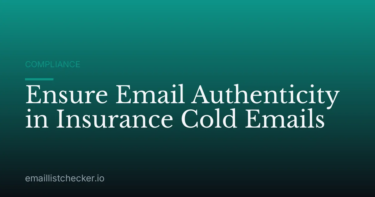 Ensure Email Authenticity in Insurance Cold Emails