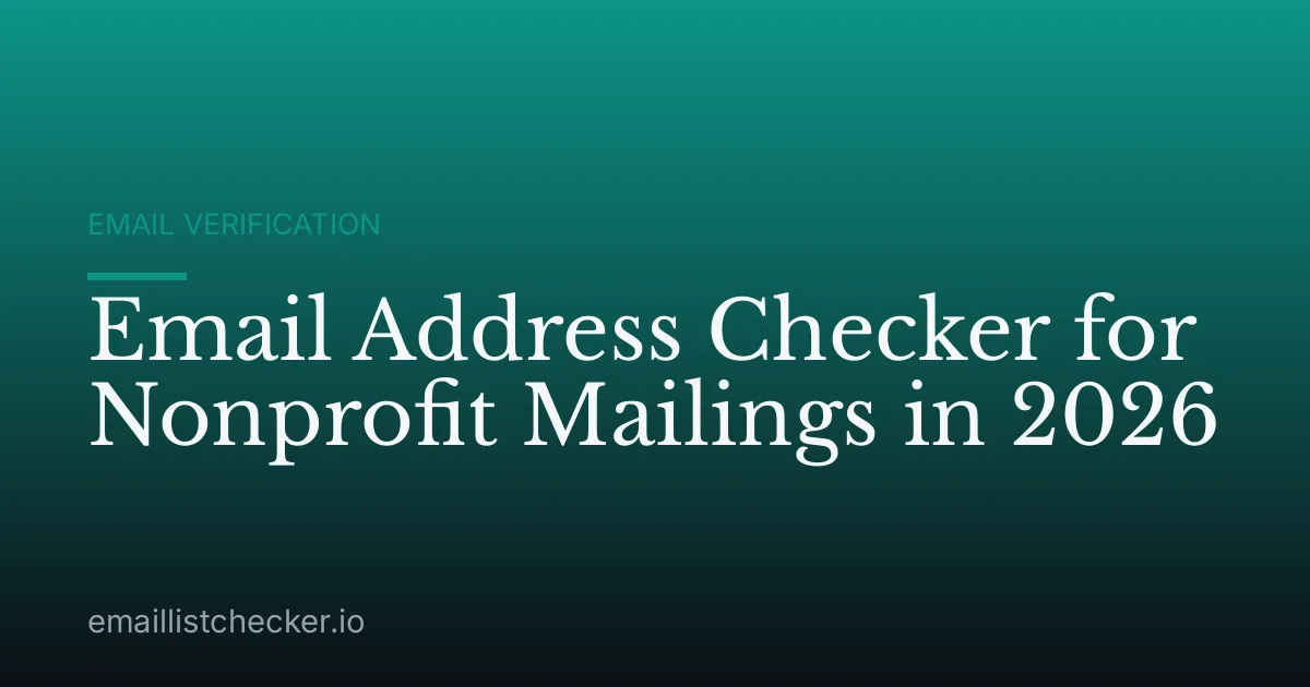 Email Address Checker for Nonprofit Mailings in 2026
