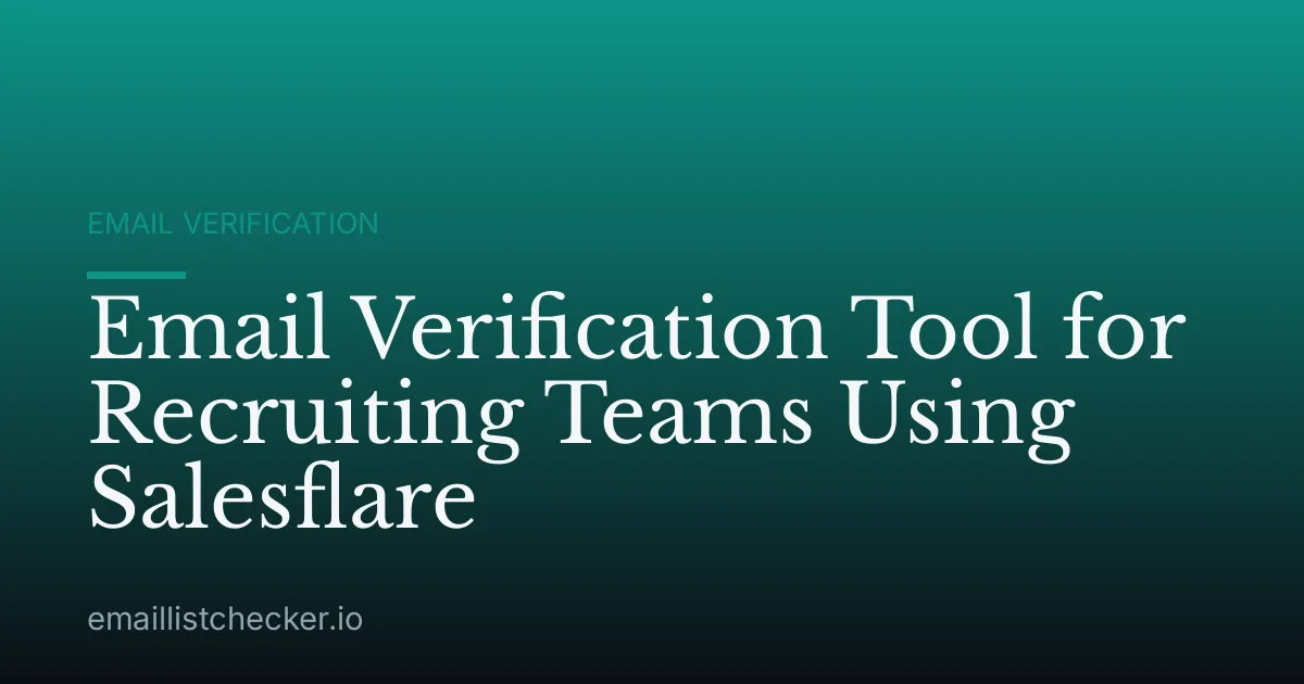 Email Verification Tool for Recruiting Teams Using Salesflare