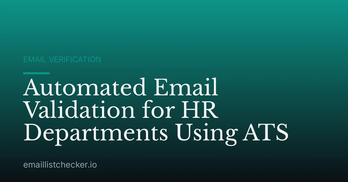 Automated Email Validation for HR Departments Using ATS