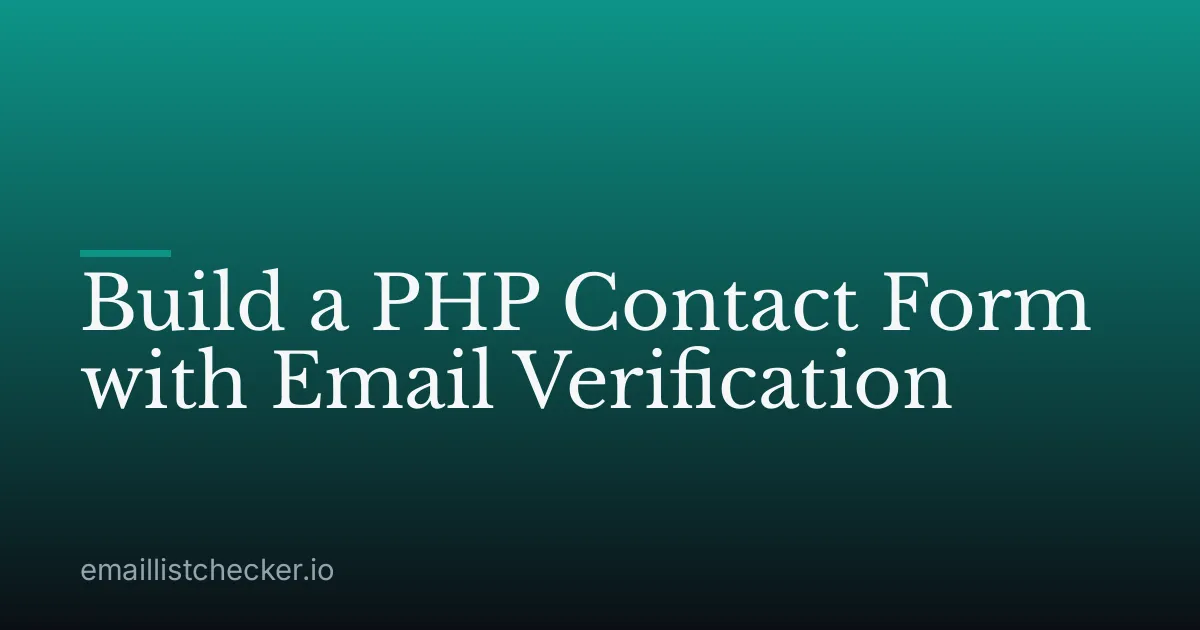 Build a PHP Contact Form with Email Verification