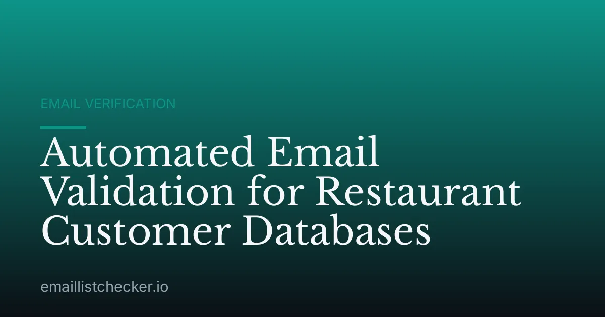 Automated Email Validation for Restaurant Customer Databases