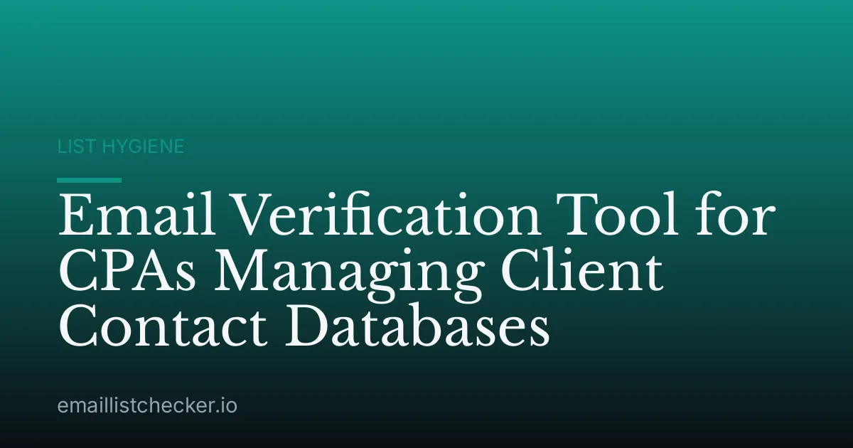 Email Verification Tool for CPAs Managing Client Contact Databases