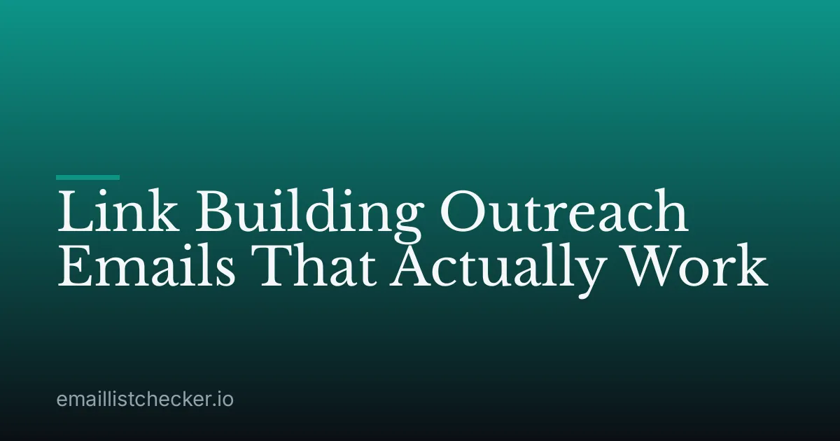 Link Building Outreach Emails That Actually Work