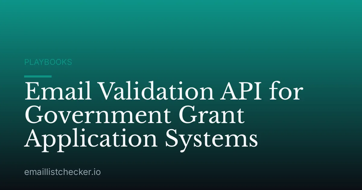Email Validation API for Government Grant Application Systems