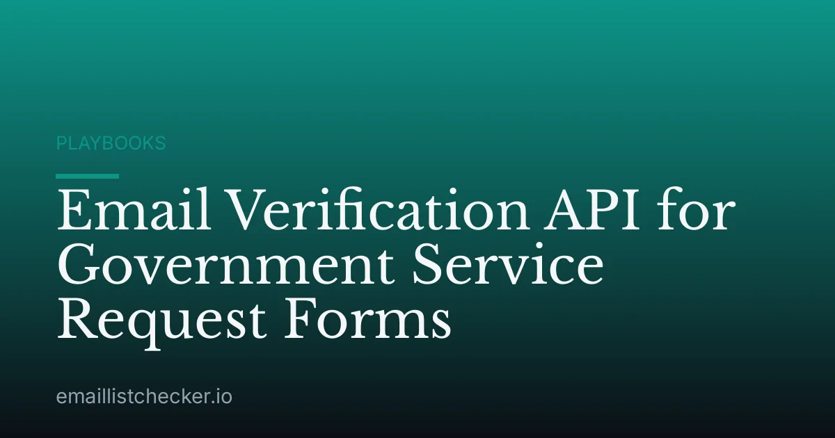 Email Verification API for Government Service Request Forms