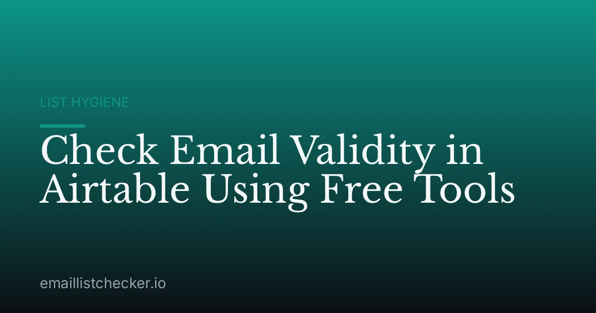Check Email Validity in Airtable Using Free Tools