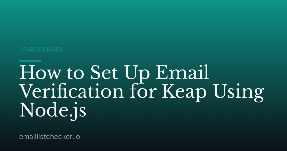 How to Set Up Email Verification for Keap Using Node.js