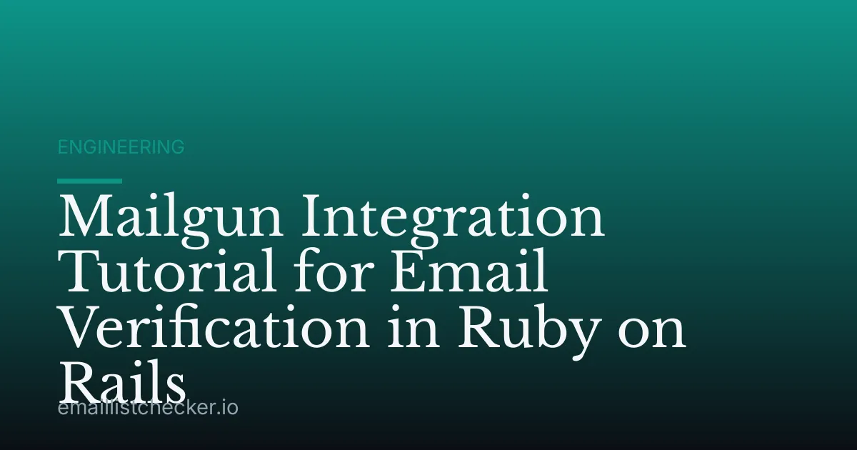 Mailgun Integration Tutorial for Email Verification in Ruby on Rails