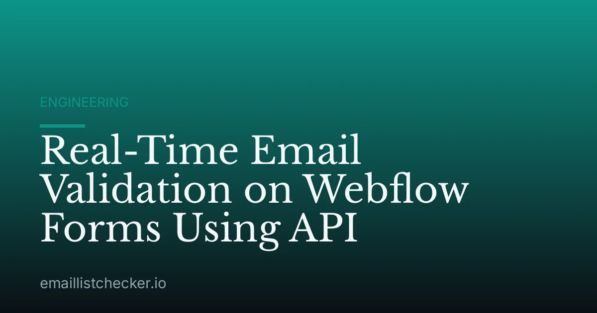 Real-Time Email Validation on Webflow Forms Using API