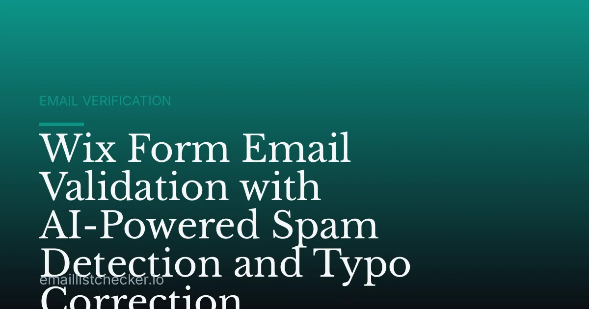 Wix Form Email Validation with AI-Powered Spam Detection and Typo Correction