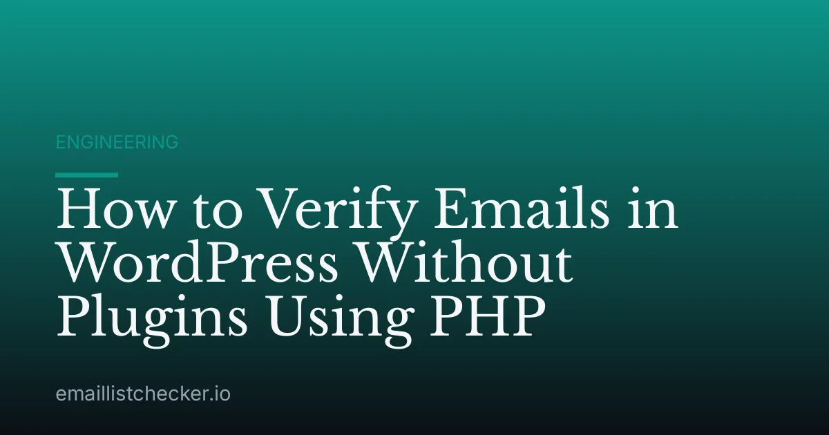 How to Verify Emails in WordPress Without Plugins Using PHP