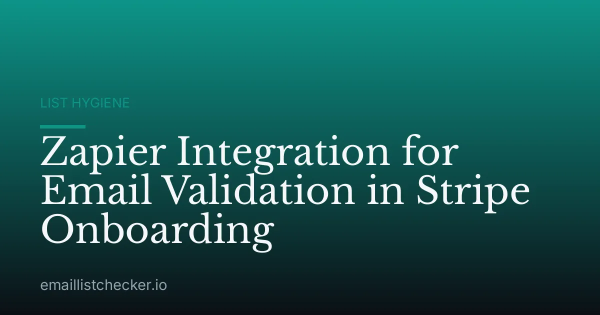 Zapier Integration for Email Validation in Stripe Onboarding