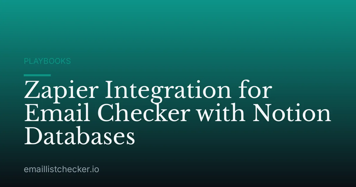 Zapier Integration for Email Checker with Notion Databases