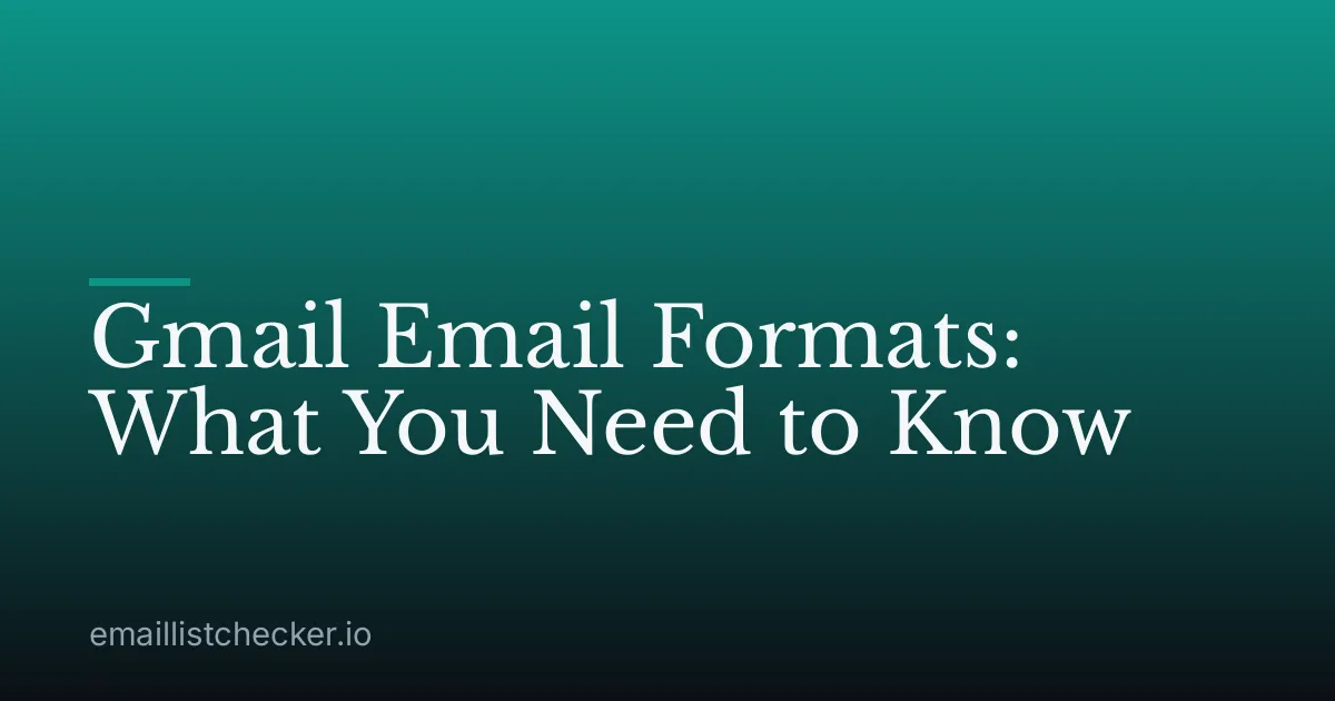 Gmail Email Formats: What You Need to Know